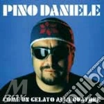 Pino Daniele - Come Un Gelato All'Equatore cd