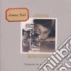 Jimmy Nail - Tadpoles In A Jar cd