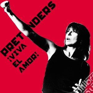Pretenders - Viva El Amor! cd musicale di PRETENDERS THE