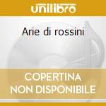 Arie di rossini cd musicale di Gioachino\va Rossini