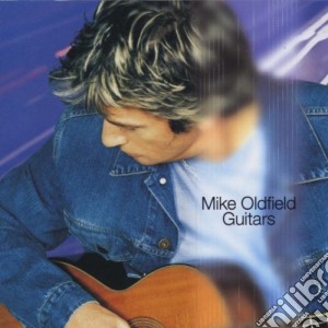 Mike Oldfield - Guitars cd musicale di OLFIELD MIKE