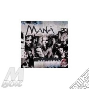 Mana' - Unplugged cd musicale di MANA