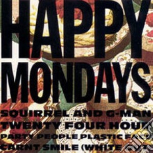 Happy Mondays - Squirrel & G Man 24 Hour Party People cd musicale di Mondays Happy