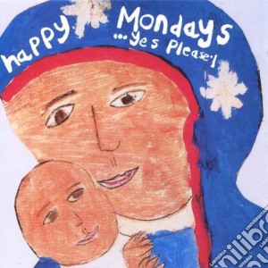 Happy Mondays - Yes Please cd musicale di Mondays Happy