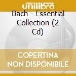 Bach - Essential Collection (2 Cd) cd