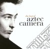 Aztec Camera - The Best Of cd