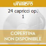 24 capricci op. 1 cd