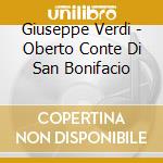 Giuseppe Verdi - Oberto Conte Di San Bonifacio cd