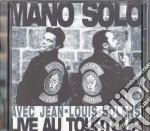 Mano Solo - Internationale Cha La La cd