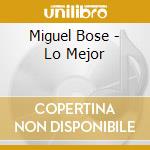 Miguel Bose - Lo Mejor cd