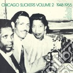 (LP Vinile) Chicago Slickers 2 / Various