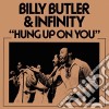 Billy & Infinity Butler - Hung Up On You cd
