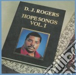 D.J. Rogers - Hope Songs Volume I