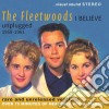Fleetwoods - I Believe - Unplugged 1959-1961 cd