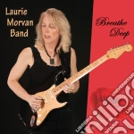 Laurie Morvan Band - Breathe Deep cd