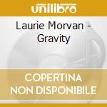 Laurie Morvan - Gravity cd