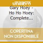 Gary Hoey - Ho Ho Hoey: Complete Collection (2 Cd)