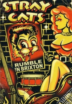 (Music Dvd) Stray Cats - Rumble In Brixton cd musicale