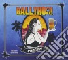 Ballyhoo - Cheers! cd