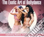 Bellydance - The Exotic Art Of Bellyd. cd