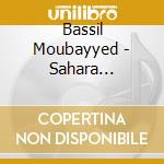 Bassil Moubayyed - Sahara Bellydance cd