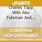 Charles Tapp With Alec Fuhrman And Steve Evans - Christmas Songs cd