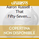 Aaron Russell - That Fifty-Seven Chevy