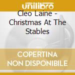 Cleo Laine - Christmas At The Stables cd
