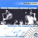 Chico Freeman / Idris Muhammad - Luminous The Unspoken Word cd