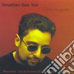 Jonathan Gee Trio - Chez Auguste