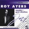 Roy Ayers - Searchin/good Vibrations cd