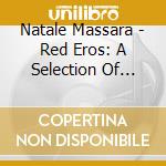 Natale Massara - Red Eros: A Selection Of Italian Erotic Giallo cd