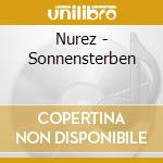 Nurez - Sonnensterben cd