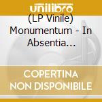 (LP Vinile) Monumentum - In Absentia Christi vinile