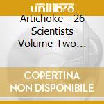 Artichoke - 26 Scientists Volume Two Newton - Zeno cd