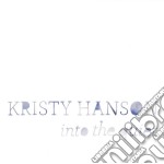 Kristy Hanson - Into The Quiet