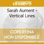 Sarah Aument - Vertical Lines cd