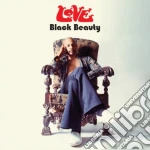 (LP Vinile) Love - Black Beauty (2 Lp) vinile