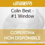 Colin Best - #1 Window cd