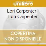 Lori Carpenter - Lori Carpenter cd