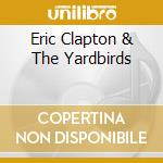 Eric Clapton & The Yardbirds cd