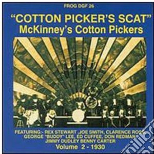 Mckinney'S Cotton Pickers - Cotton Picker'S Scat 1930 cd musicale di Mckinney'S Cotton Pickers
