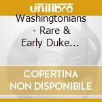Washingtonians - Rare & Early Duke Ellington Sessions 1924-1928 cd