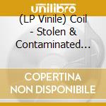 (LP Vinile) Coil - Stolen & Contaminated Songs (2 Lp) lp vinile