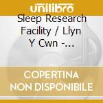 Sleep Research Facility / Llyn Y Cwn - Sargo / Posidonia cd