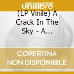 (LP Vinile) A Crack In The Sky - A Tribute To William J Tsamis (2 Lp) / Various vinile