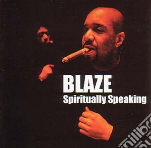 Blaze - Spiritually Speaking (2 Lp) cd musicale di Blaze