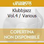 Klubbjazz Vol.4 / Various cd