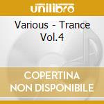 Various - Trance Vol.4 cd