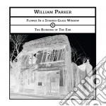 William Parker - Flower In A Stained-Glass Window (2 Cd)